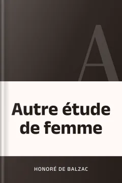 Autre étude de femme - Honoré de Balzac