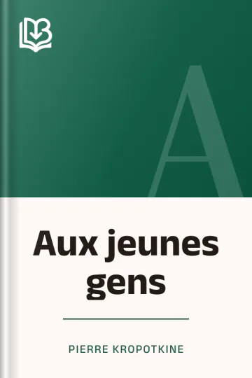 Aux jeunes gens de Pierre Kropotkine, couverture du livre
