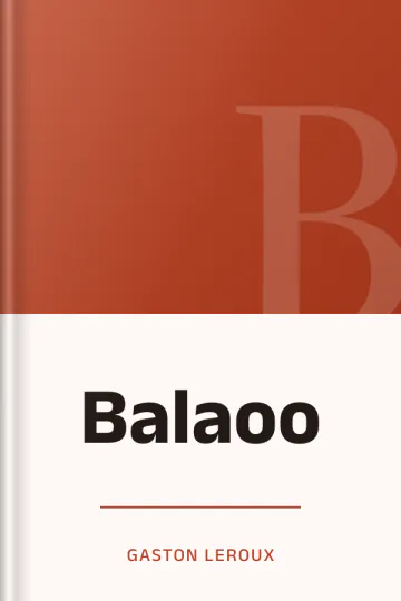 Balaoo de Gaston Leroux, couverture du livre
