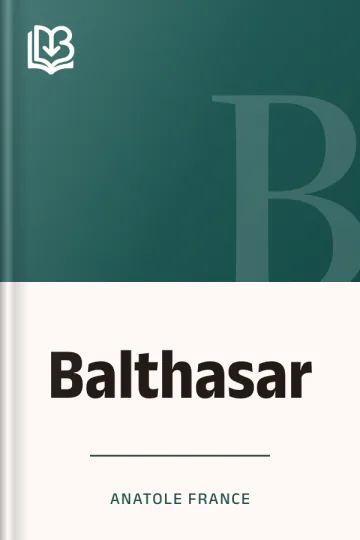 Balthasar d’Anatole France, couverture du livre
