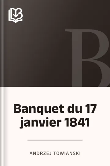 Banquet du 17 janvier 1841 d’Andrzej Towianski, couverture du livre