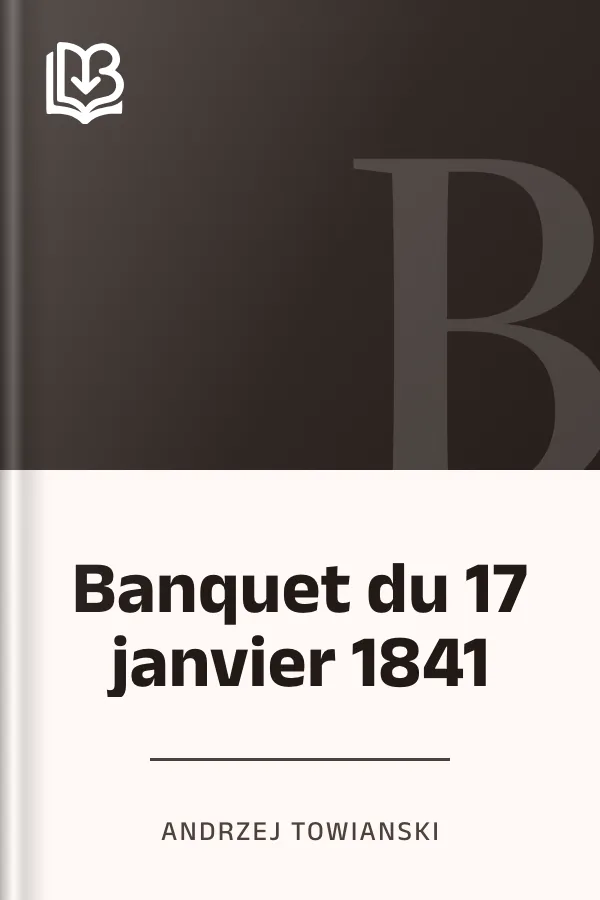 Banquet du 17 janvier 1841 d’Andrzej Towianski, couverture du livre