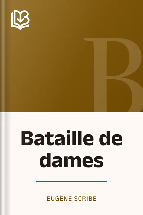 Bataille de dames d’Eugène Scribe, couverture du livre