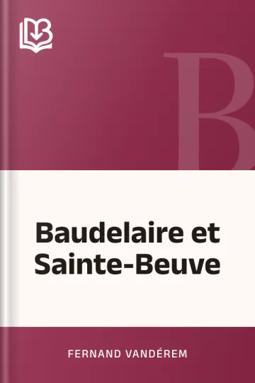 Baudelaire et Sainte-Beuve de Fernand Vandérem, couverture du livre