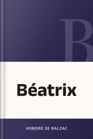 Béatrix d’Honoré de Balzac, couverture du livre