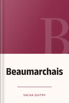 Beaumarchais - Sacha Guitry