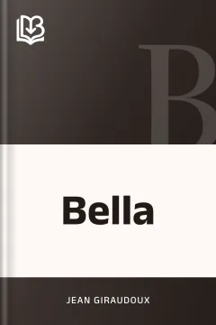 Bella - Jean Giraudoux