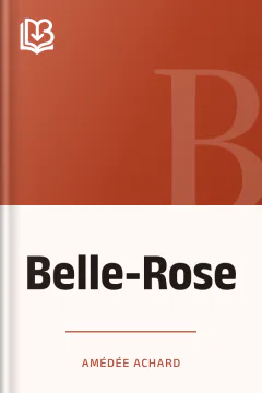 Belle-Rose - Amédée Achard