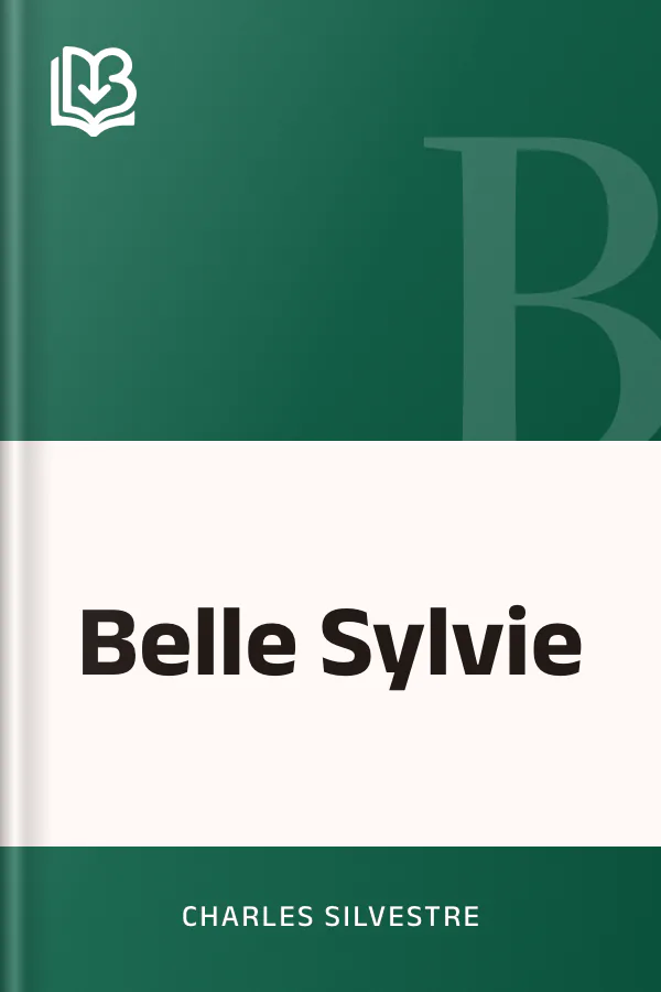 Belle Sylvie de Charles Silvestre, couverture du livre