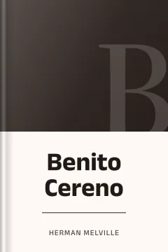 Benito Cereno - Herman Melville