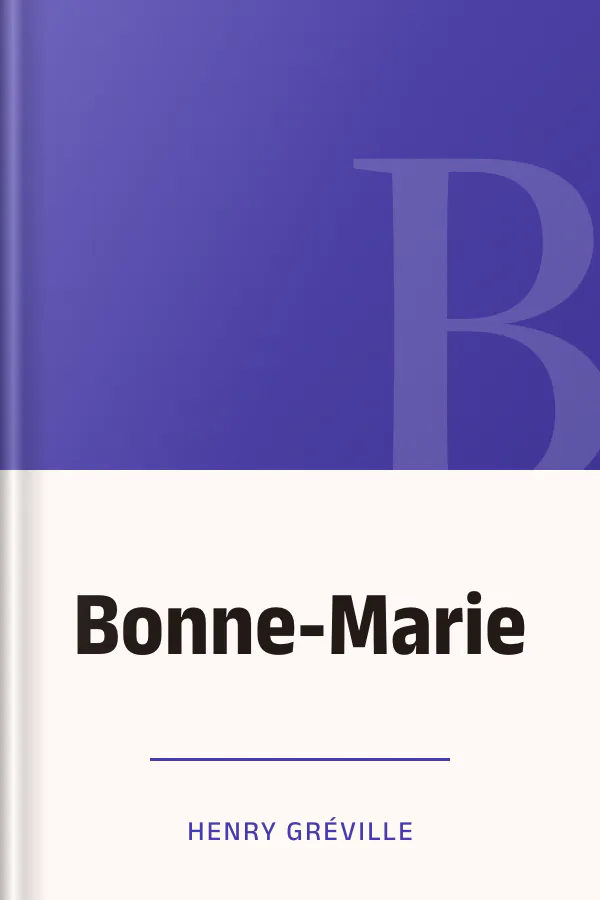 Bonne-Marie d’Henry Gréville, couverture du livre