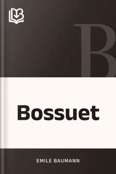 Bossuet - Emile Baumann