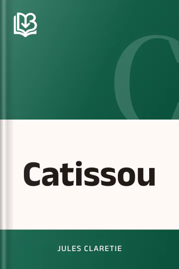 Catissou de Jules Claretie, couverture du livre