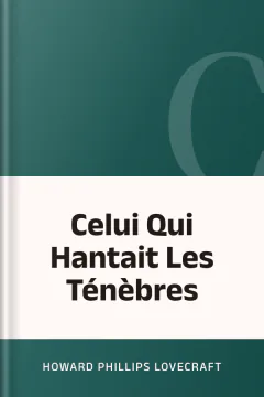 Celui Qui Hantait Les Ténèbres - Howard Phillips Lovecraft