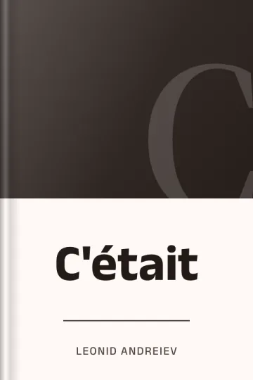 C'était de Leonid Andreiev, couverture du livre