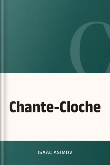 Chante-Cloche d’Isaac Asimov, couverture du livre