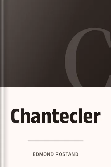 Chantecler d’Edmond Rostand, couverture du livre