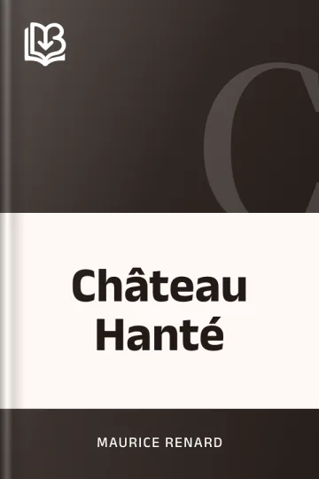 Château Hanté de Maurice Renard, couverture du livre