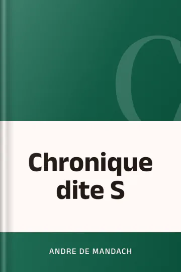 Chronique dite S d’Andre de Mandach, couverture du livre