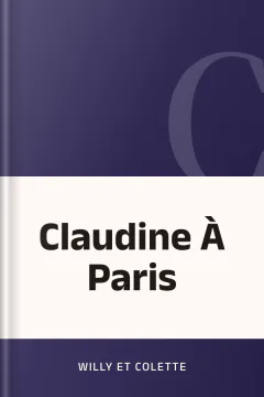 Claudine À Paris - Willy et Colette