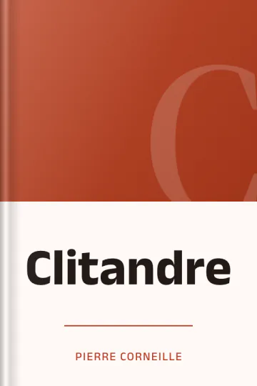 Clitandre de Pierre Corneille, couverture du livre