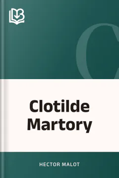 Clotilde Martory - Hector Malot