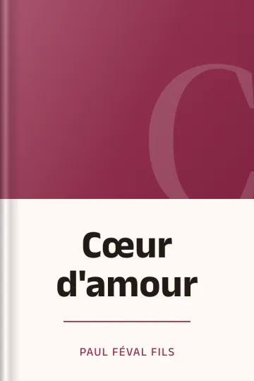 Cœur d'amour de Paul Féval fils, couverture du livre