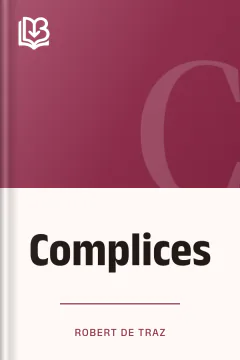 Complices - Robert de Traz