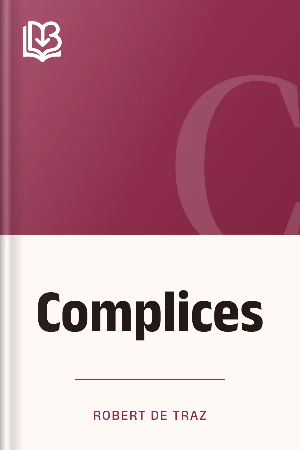 Complices de Robert de Traz, couverture du livre