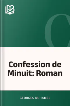 Confession de Minuit: Roman - Georges Duhamel