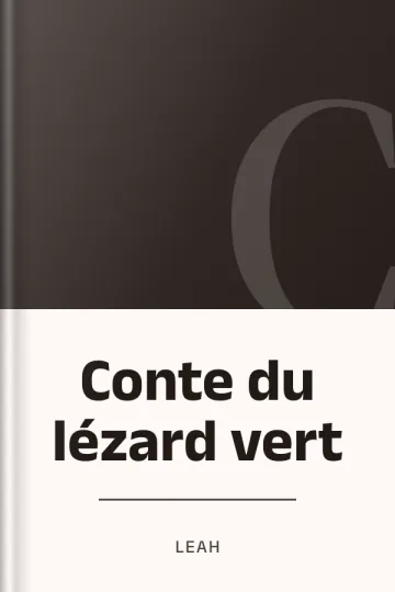 Conte du lézard vert de Leah, couverture du livre