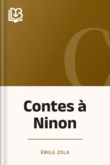Contes à Ninon d’Émile Zola, couverture du livre