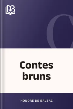 Contes bruns - Honoré de Balzac