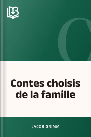 Contes choisis de la famille de Jacob Grimm, couverture du livre