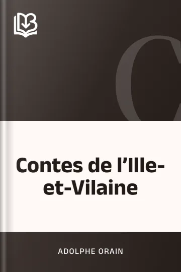 Contes de l’Ille-et-Vilaine d’Adolphe Orain, couverture du livre