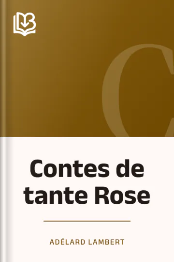 Contes de tante Rose d’Adélard Lambert, couverture du livre