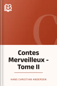 Contes Merveilleux - Tome II - Hans Christian Andersen