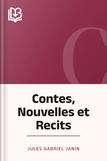 Contes, Nouvelles et Recits de Jules Gabriel Janin, couverture du livre