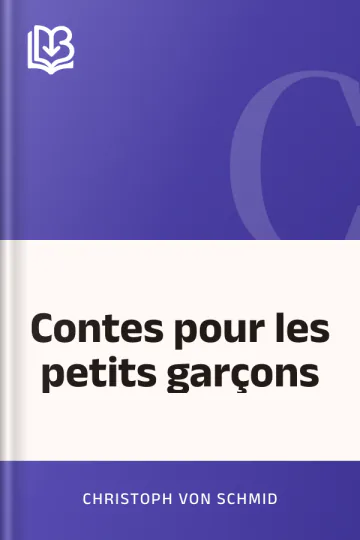 Contes pour les petits garçons de Christoph von Schmid, couverture du livre