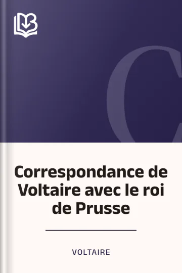 Correspondance de Voltaire avec le roi de Prusse de Voltaire, couverture du livre