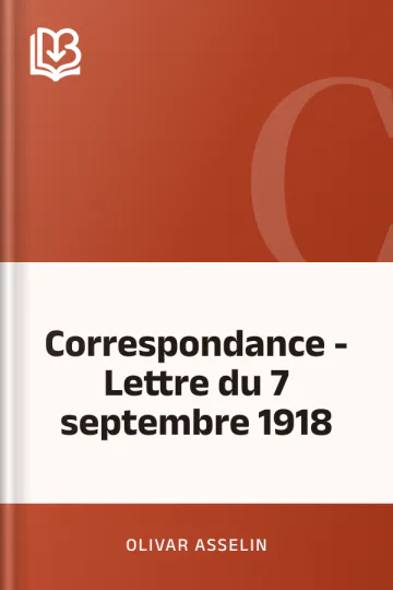 Correspondance - Lettre du 7 septembre 1918 d’Olivar Asselin, couverture du livre