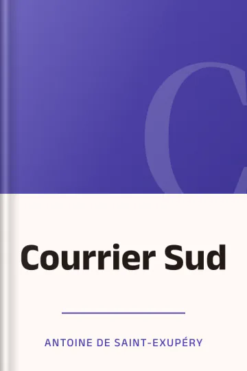 Courrier Sud d’Antoine de Saint-Exupéry, couverture du livre