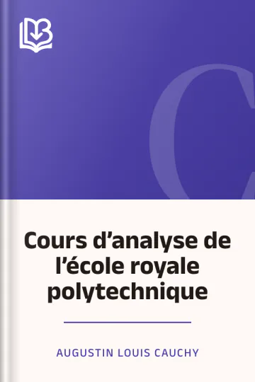 Cours d’analyse de l’école royale polytechnique d’Augustin Louis Cauchy, couverture du livre
