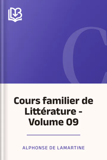 Cours familier de Littérature - Volume 09 d’Alphonse de Lamartine, couverture du livre
