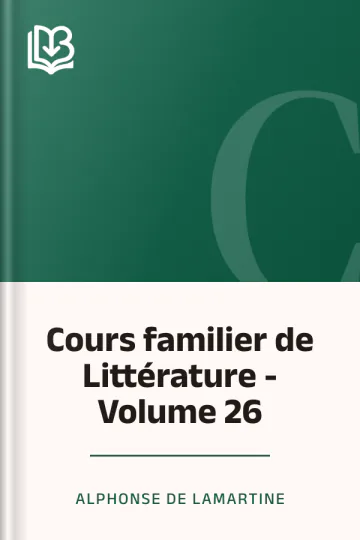 Cours familier de Littérature - Volume 26 d’Alphonse de Lamartine, couverture du livre