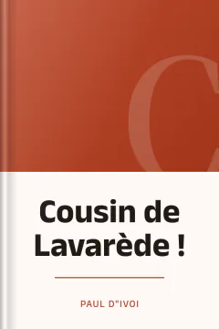 Cousin de Lavarède ! - Paul d"Ivoi