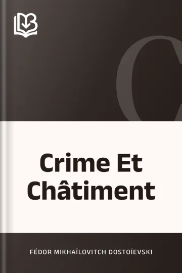 Crime Et Châtiment de Fédor Mikhaïlovitch Dostoïevski, couverture du livre