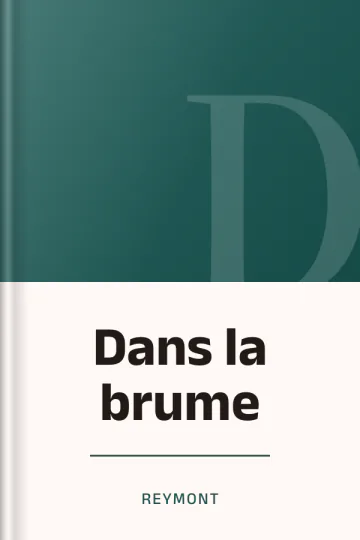 Dans la brume de Reymont, couverture du livre