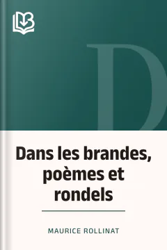 Dans les brandes, poèmes et rondels - Maurice Rollinat