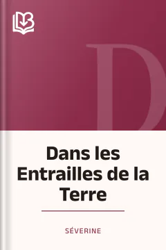 Dans les Entrailles de la Terre - Séverine